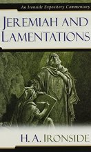 Cover art for Jeremiah and Lamentations (Ironside Expository Commentaries)