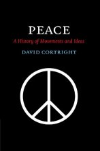 Cover art for Peace: A History of Movements and Ideas