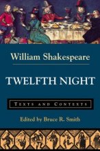 Cover art for Twelfth Night: Texts and Contexts (Bedford Shakespeare)