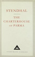Cover art for The Charterhouse of Parma (Everyman's Library (Cloth)) [Hardcover] Stendahl (translated from the French By C. K. Scott Moncrieff) (Everyman's Library Classics)