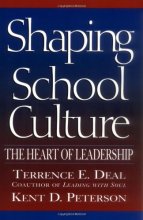 Cover art for Shaping School Culture: The Heart of Leadership (Jossey-Bass Education)