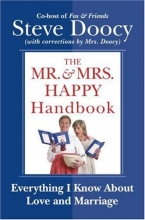 Cover art for The Mr. & Mrs. Happy Handbook: Everything I Know About Love and Marriage (with corrections by Mrs. Doocy)