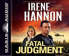 Cover art for Fatal Judgment: A Novel (Volume 1) (Guardians of Justice)
