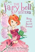 Cover art for The Fairy Bell Sisters #2: Rosy and the Secret Friend