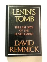 Cover art for Lenin's Tomb: The Last Days of the Soviet Empire
