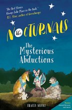 Cover art for The Nocturnals: The Mysterious Abductions (The Nocturnals, 1)