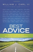 Cover art for Best Advice: Wisdom on Ministry from 30 Leading Pastors and Preachers
