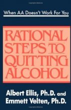 Cover art for When AA Doesn't Work For You: Rational Steps to Quitting Alcohol