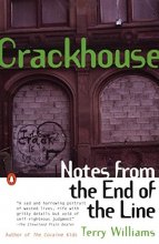 Cover art for Crackhouse: Notes from the End of the Line
