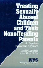 Cover art for Treating Sexually Abused Children and Their Nonoffending Parents: A Cognitive Behavioral Approach (Interpersonal Violence: The Practice Series)