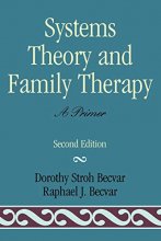 Cover art for Systems Theory and Family Therapy: A Primer