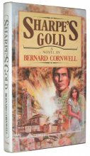 Cover art for Sharpe's Gold: Richard Sharpe & the Destruction of Almeida, August 1810 (Richard Sharpe's Adventure Series #9)