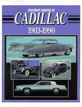 Cover art for Standard Catalog of Cadillac: 1903-1990