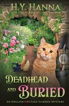 Cover art for Deadhead and Buried (The English Cottage Garden Mysteries)