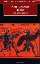 Cover art for Birds and Other Plays (Oxford World's Classics)