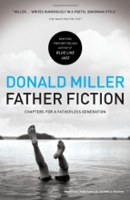 Cover art for Father Fiction: Chapters for a Fatherless Generation