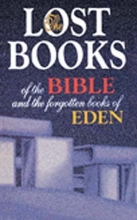 Cover art for Lost Books of the Bible and the Forgotten Books of Eden