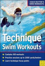 Cover art for Techinque Swim Workouts (Coach Blythes Swim Workouts 1)