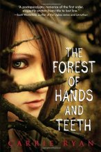 Cover art for The Forest of Hands and Teeth