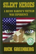 Cover art for Silent Heroes: A Recon Marine's Vietnam War Experience
