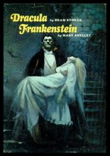 Cover art for DRACULA - and - FRANKENSTEIN