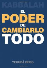 Cover art for Kabbalah: El Poder de Cambiarlo Todo (Spanish Edition)