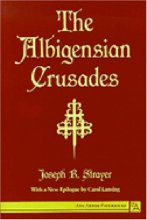 Cover art for The Albigensian Crusades (Ann Arbor Paperbacks)