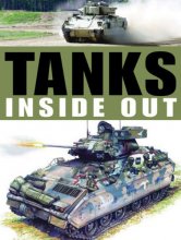 Cover art for Tanks Inside Out (Inside Out (Thunder Bay Books))