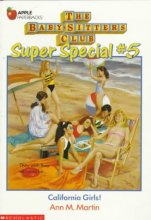 Cover art for California Girls! (Baby-Sitters Club Super Special, 5)
