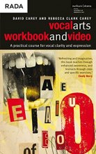 Cover art for Vocal Arts Workbook and Video: A practical Course for Developing the Expressive Range of Your Voice, Vol. 1