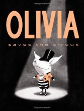 Cover art for Olivia Saves the Circus (Classic Board Books)