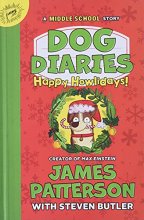 Cover art for Dog Diaries: Happy Howlidays: A Middle School Story (Dog Diaries, 2)