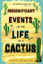 Cover art for Insignificant Events in the Life of a Cactus (Volume 1)