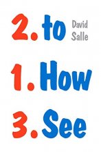 Cover art for How to See: Looking, Talking, and Thinking about Art