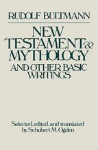 Cover art for New Testament Mythology and Other Basic Writings