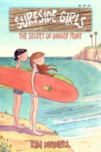 Cover art for Surfside Girls: The Secret of Danger Point