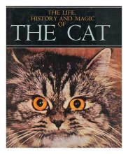 Cover art for The Life, History and Magic of the Cat