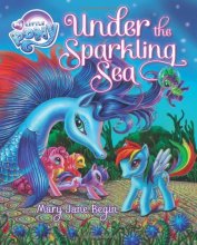 Cover art for My Little Pony: Under the Sparkling Sea