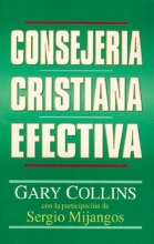 Cover art for Consejeria cristiana efectiva (Spanish Edition)