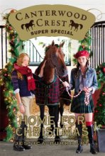 Cover art for Home for Christmas: Super Special (Canterwood Crest)