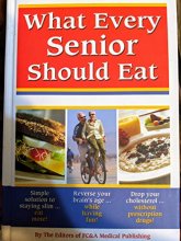 Cover art for What Every Senior Should Eat