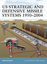 Cover art for US Strategic and Defensive Missile Systems 1950-2004