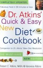 Cover art for Dr. Atkins' Quick & Easy New Diet Cookbook: Companion to Dr. Atkins' New Diet Revolution