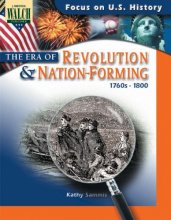 Cover art for Focus on U.S. History: The Era of Revolution & Nation-Forming