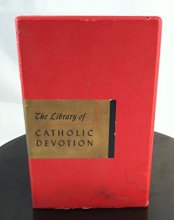 Cover art for Library of Catholic Devotion 3 Vol Set Leather Bound in Slipcase: The Catholic Missal, the Prayer Book, the Life of Christ
