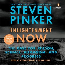 Cover art for Enlightenment Now: The Case for Reason, Science, Humanism, and Progress