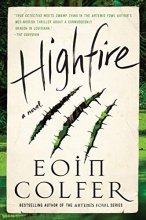Cover art for Highfire: A Novel