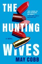 Cover art for The Hunting Wives