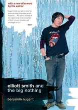 Cover art for Elliott Smith and the Big Nothing