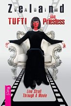 Cover art for Tufti the Priestess. Live Stroll Through A Movie
